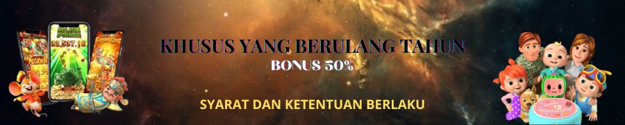 BONUS KHUSUS PLAYER YANG SEDANG BERULANG TAHUN